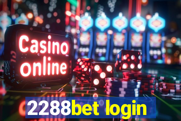 2288bet login